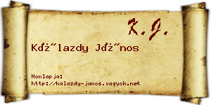 Kálazdy János névjegykártya